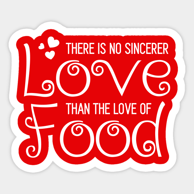 Sincere Food Love Sticker by Magniftee